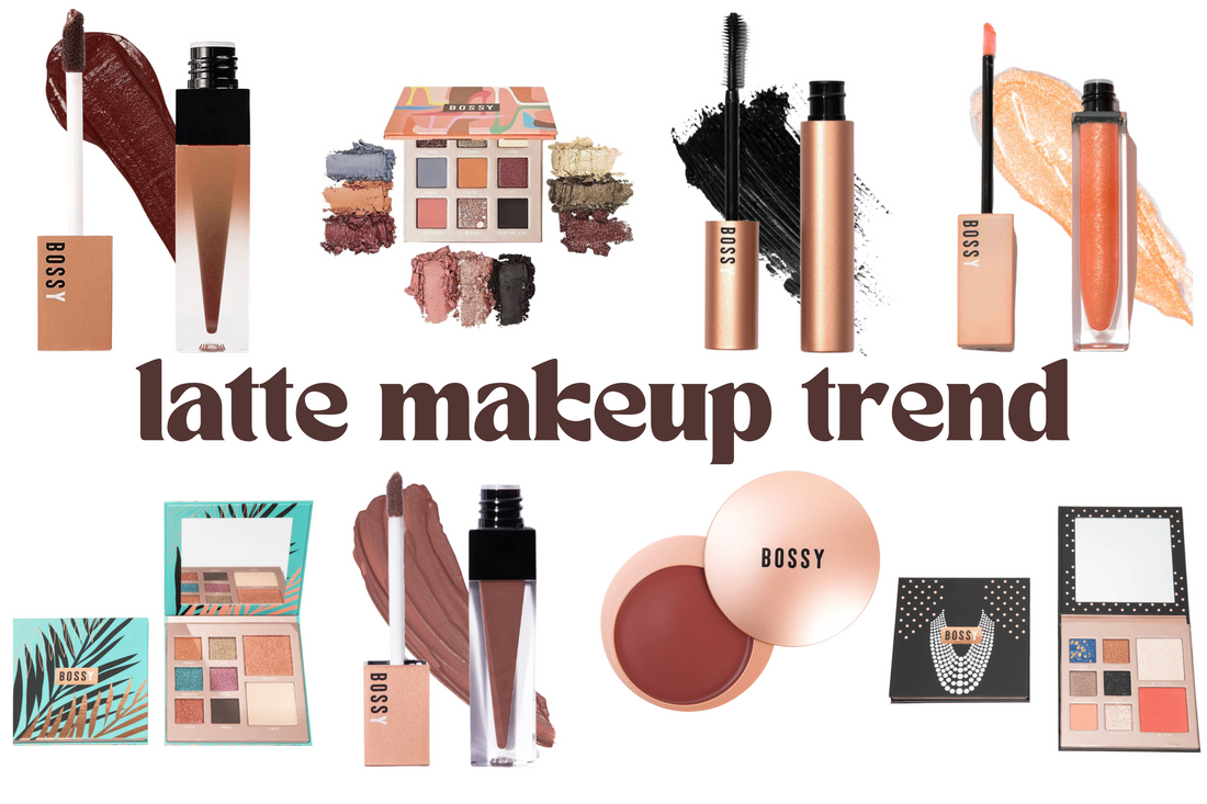 The Bossy take on the Latte Makeup trend